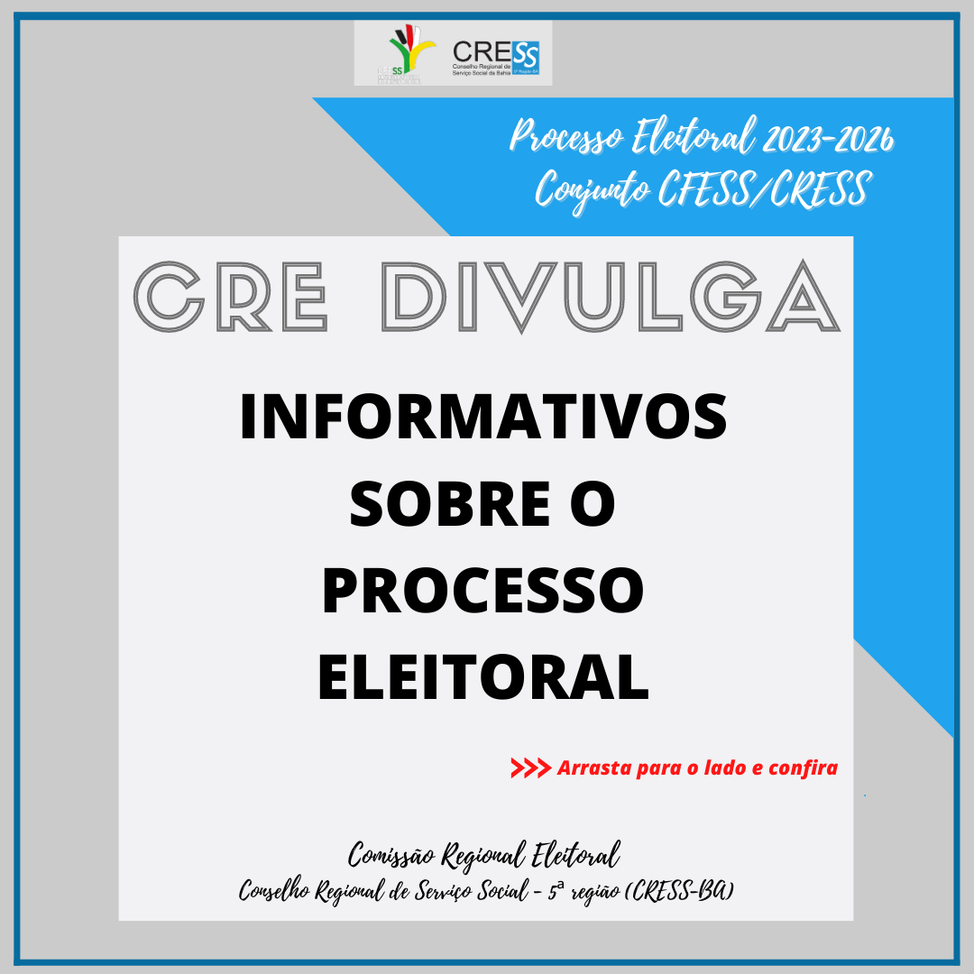 Eleições CFESS/CRESS 2023-2026: CRE do CRESS-MA homologa inscrição de chapa  única no Processo Eleitoral