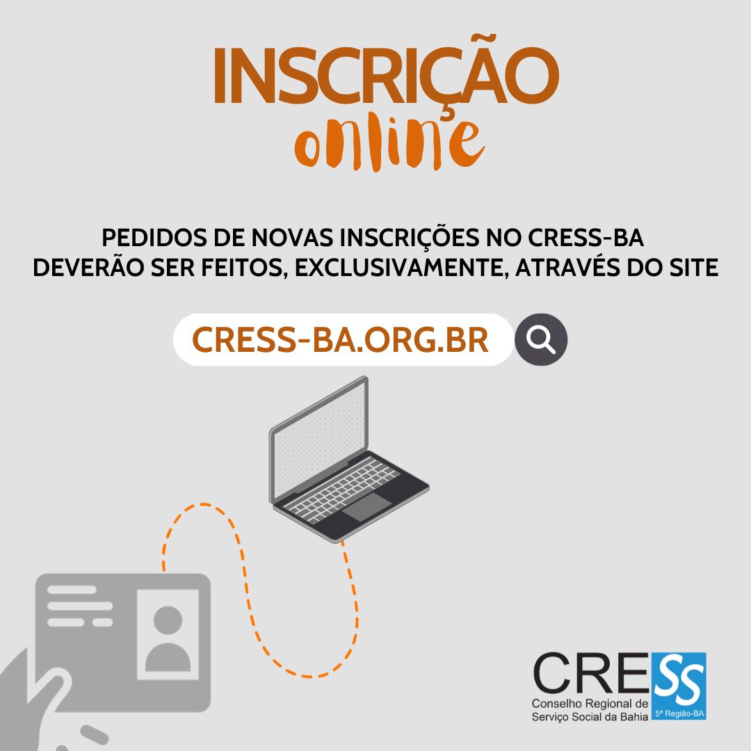 CRESS Bahia mantém suspenso o atendimento presencial - Veja como entrar em  contato